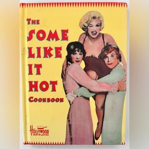 Some Like It Hot Cookbook: Hollywood Plates – Marilyn Monroe Estate– 1st Ed 1996